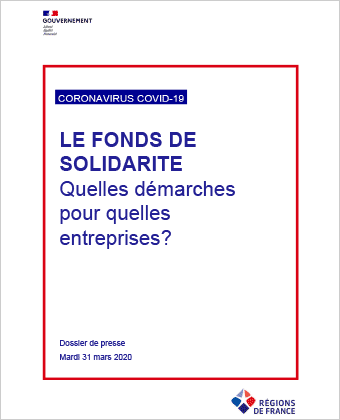 LE FONDS DE SOLIDARITE Quelles démarches pour quelles entreprises?