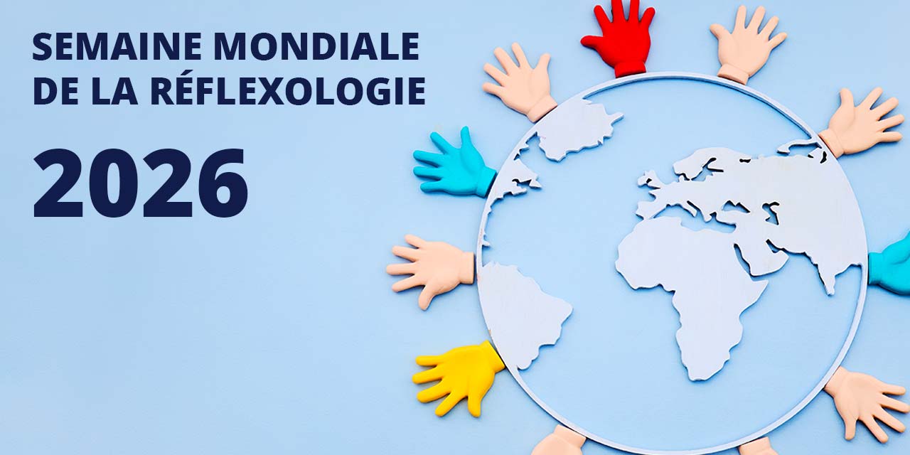Semaine mondiale de la Réflexologie 2026