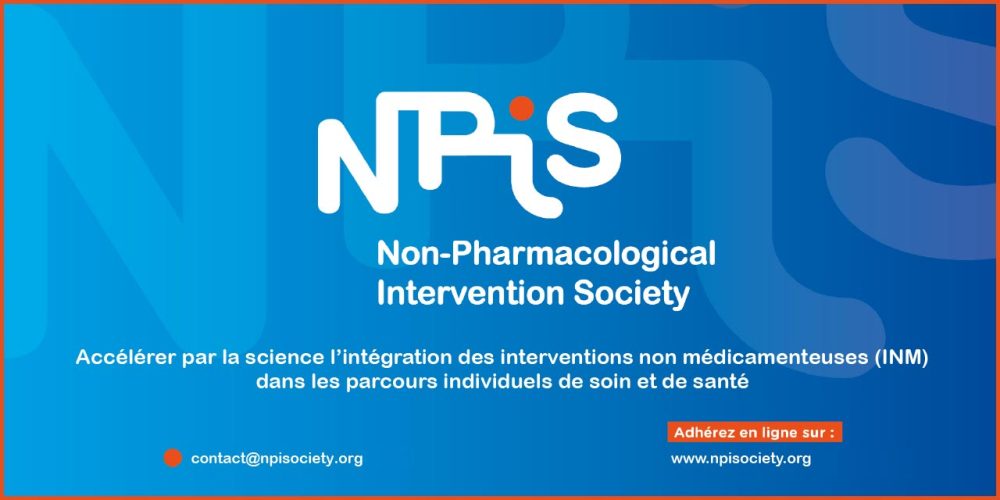 Présentation de la NPIS (Non-Pharmacological Interventions Society)