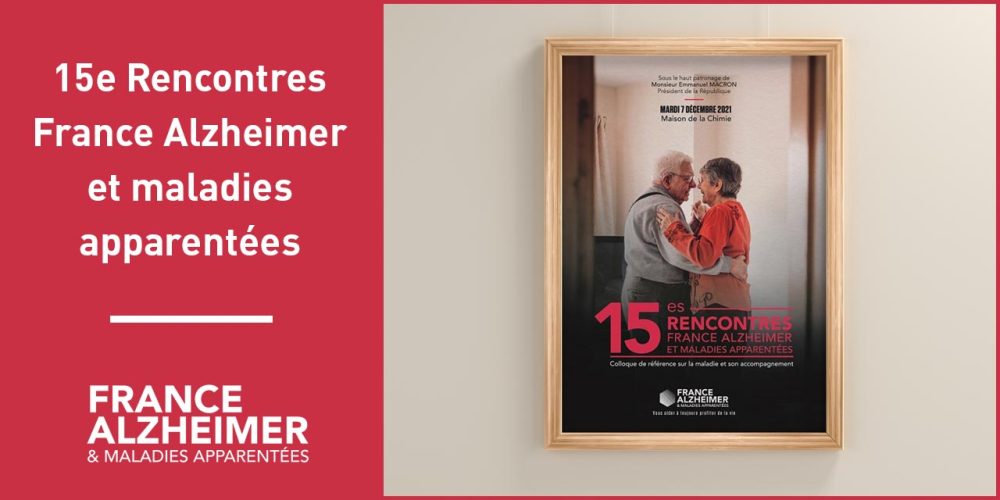 15e Rencontres France Alzheimer 2021