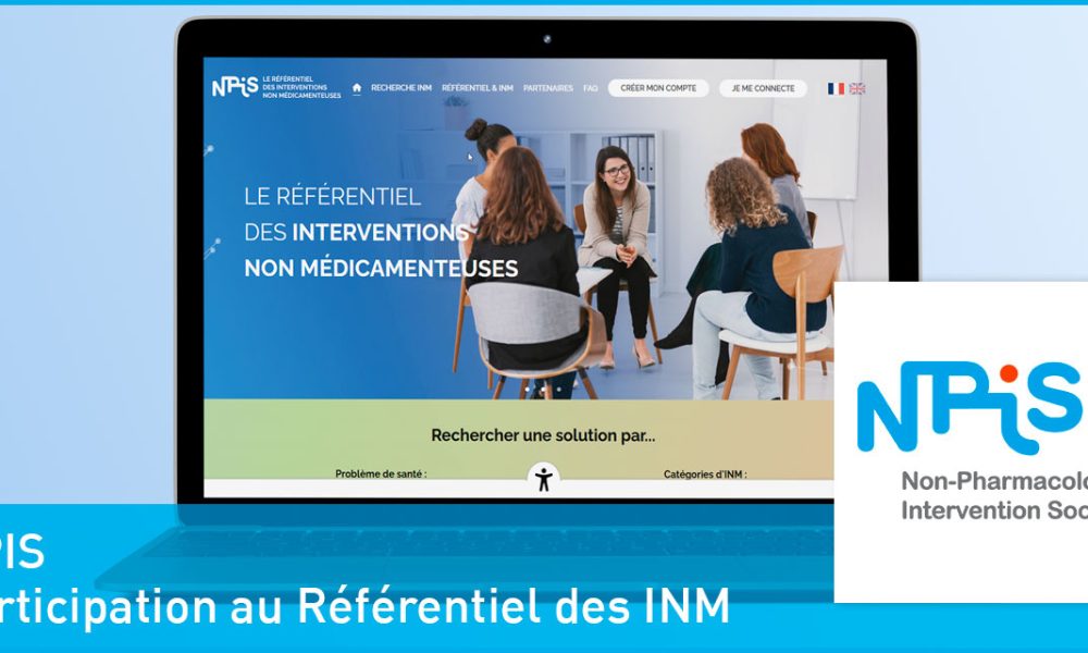 Webinaire Appel à soumissions Référentiel des interventions non médicamenteuses en santé (INM)