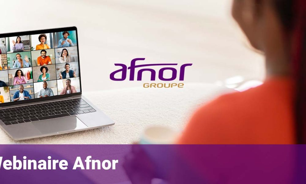 Webinaire Afnor sur la Normalisation (volontaire) des pratiques Bien-être