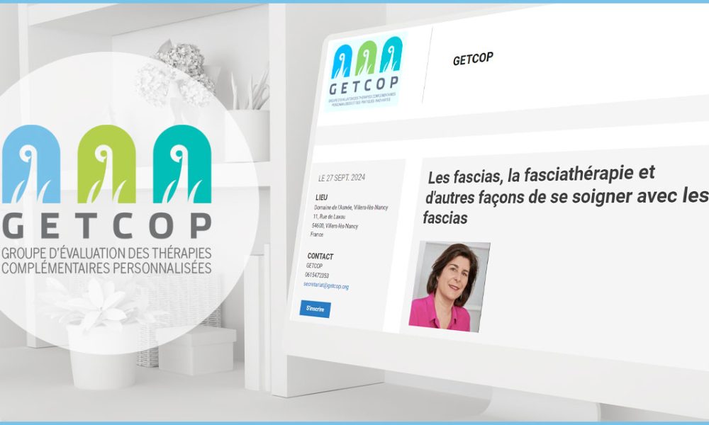 Les fascias, la fasciathérapie et d&rsquo;autres façons de se soigner avec les fascias