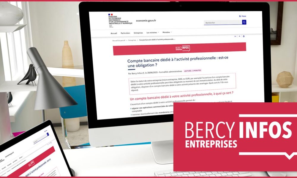 Compte bancaire dédié à l&rsquo;activité professionnelle : obligatoire ou pas ?