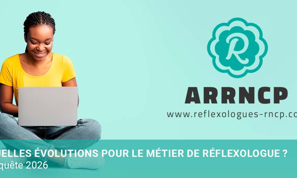 Enquête 2026 : quelles évolutions pour le métier de réflexologue ?