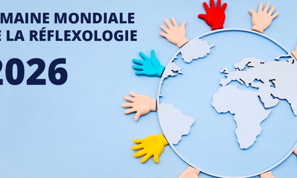 Semaine mondiale de la Réflexologie 2026